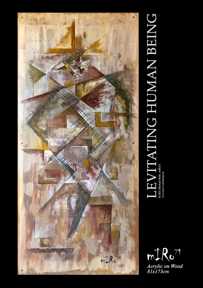 LEVITATING HUMAN BEING, Acrylic Painting on Wood, Acryl Gemälde, mIRo71
